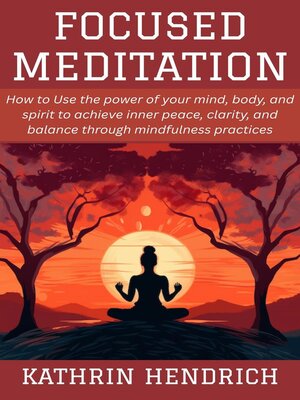 cover image of Focused Meditation